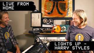 Lights Up (Harry Styles Cover) - Live From Home