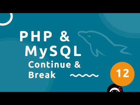 php continue  Update New  Hướng dẫn PHP (\u0026 MySQL) # 12 - Tiếp tục \u0026 Ngắt