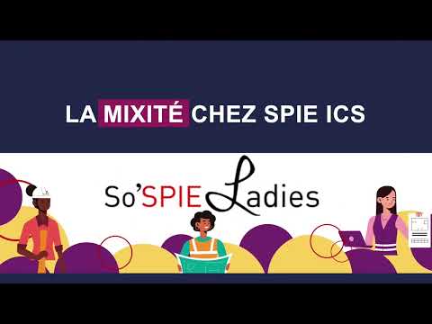 La mixité chez SPIE ICS, avec Xavier Daubignard, Directeur Général de SPIE ICS