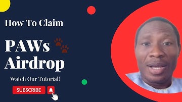 How to Claim your PAWs 🐾 Airdrop 💯