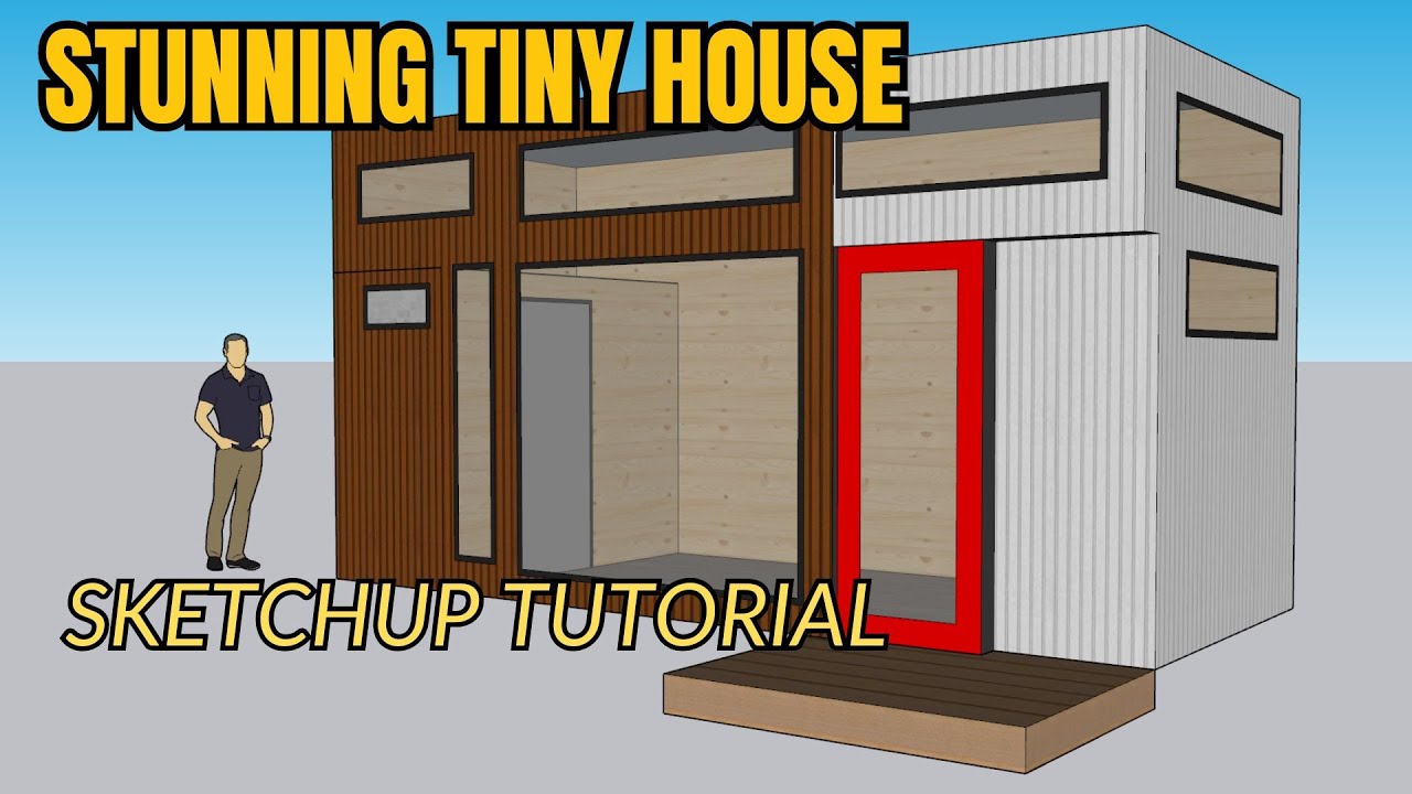 Sketchup beginner tutorial how to make stunning tiny house with a red ...