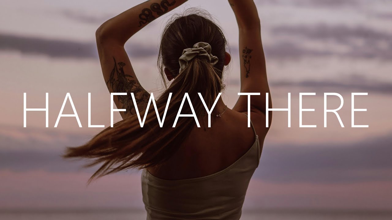 Said The Sky & Emma Rosen - Halfway There (Lyrics)