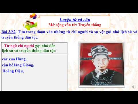 Tiếng Việt khối 5 - Tuần 26, 27: Luyện từ và câu - Mở rộng vốn từ: Truyền thống