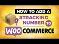 Comment ajouter un numro de suivi dans woocommerce woocommerce shipping