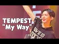 【TEMPEST / LEW】『My Way』(4K) Fancam 250726