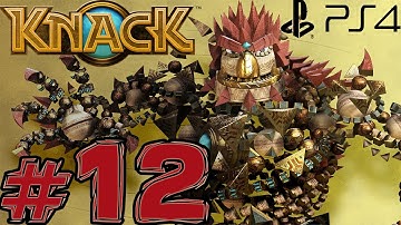 Knack - Part 12 - BEST PART EVER (PS4) (Walkthrough)