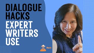 Dialogue Hacks Expert Writers Use
