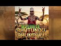 BHUTUNDU BHOMBULI MASAMVA OFFICIAL AUDIO