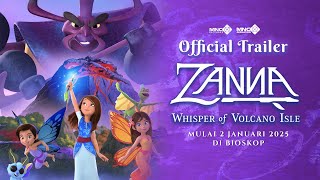  Trailer Zanna Whisper Of Volcano Isle