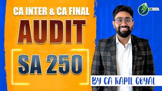 SA 250 | Consideration  of Laws and Regulations in an audit of Financial Statement | REVISION