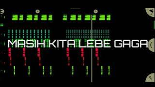 Full Bass - Masih Kita Lebe Gaga - Simple Fvnky - (Disko Tanah) 2021New!!!