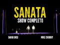 Sanata Stand Up  - Dario Orsi y Mike Chouhy - Show Completo 2018