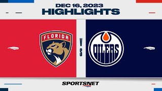 NHL Highlights | Panthers vs. Oilers - December 16, 2023