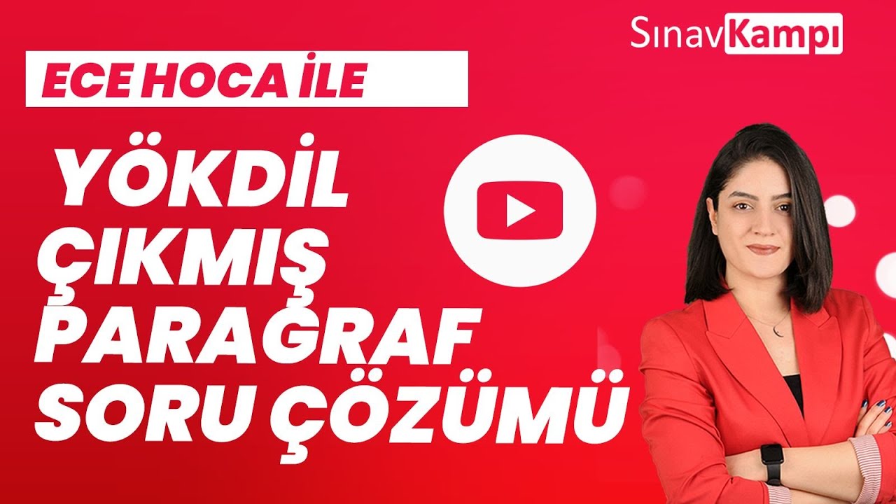 İNGİLİZCE PARAGRAF SORU ÇÖZÜMÜ I ECE HOCA