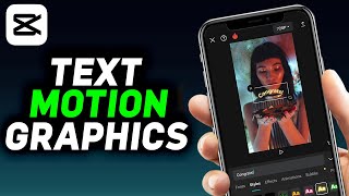 Text Motion Graphics Tutorial CapCut (2024)