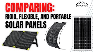 Comparing Rigid vs Flexible vs Foldable 100W Solar Panels (Which Is Best For You?) by Off Grid Stores 3,281 views 1 year ago 9 minutes, 9 seconds