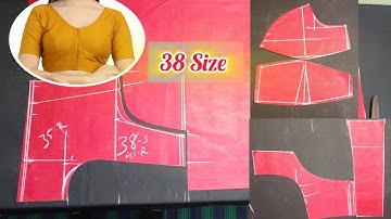 38 Size Blouse Cutting || Simple Blouse Cutting And Stitching  || Blouse Ki Cutting 