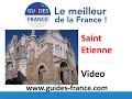 Visite guide saint tienne  guides france  auvergnerhnealpes tourisme