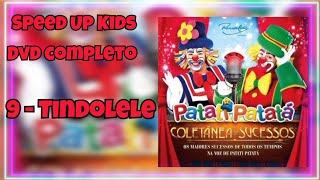 𝐓𝐢𝐧𝐝𝐨𝐥𝐞𝐥𝐞 - 𝐒𝐩𝐞𝐞𝐝 𝐔𝐩