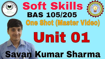 Soft Skills | BAS105 | Unit 1 | One Shot (Master video) | Applied Grammar and Usage | By Savan Sir