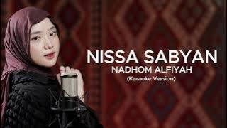 NADHOM ALFIYAH - NISSA SABYAN (KARAOKE VERSION)