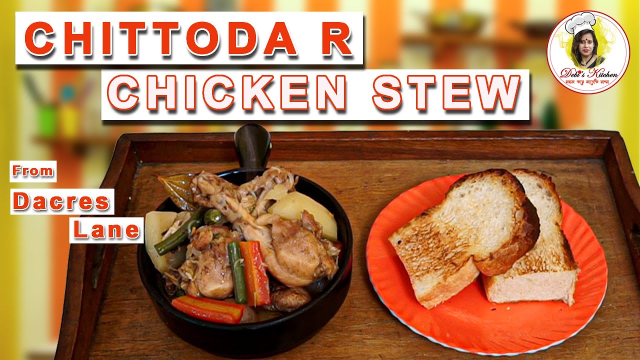 Chittoda Style Chicken Stew | Chicken Stew at Famous CHITTO BABUR DOKAN ...