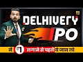 Delhivery IPO Review  Analysis  Share Market Latest IPO Details