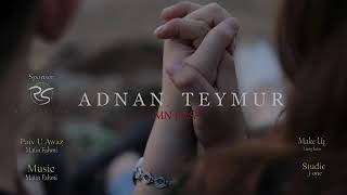 Adnan Teymur Mn Basa New Resimi