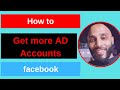 How to Get More Ad Accounts and Business Managers to Your Facebook Business 2019