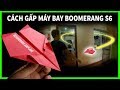 Cách gấp máy bay boomerang s6 với khả năng bay xuyên cửa #boomerangplane | PHUC ORIGAMI