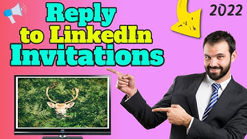 NEW How to Reply to LinkedIn Invitations
