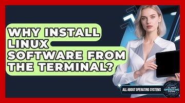 Why Install Linux Software From The Terminal? - All About Operating Systems