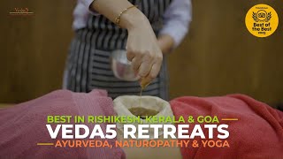 Glimpse of Ayurveda & Naturopathy at Best Retreats in India – Veda5 #retreat #ayurveda #naturopathy