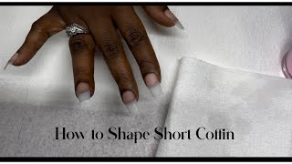 Shaping Short Coffin (how to) #acrylicnails #nails