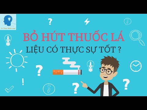 Video: Khi đến Lúc Bỏ Thuốc Lá