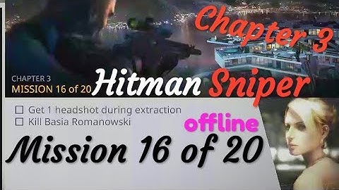 Hitman Sniper Mission 16 of 20 Chapter 3 offline Android Games Re-Play