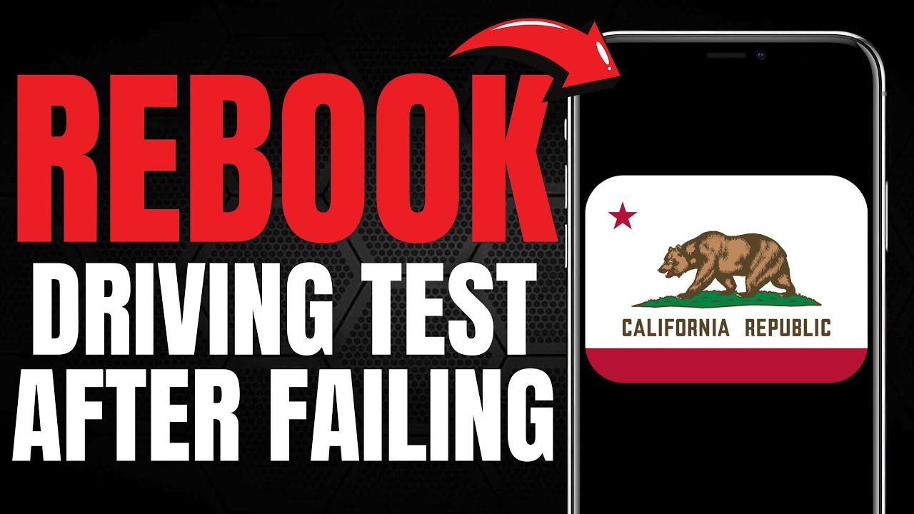 how-to-rebook-driving-test-easily-after-failing-online-in-california