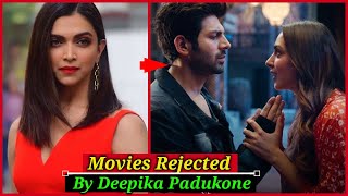 Hit Bollywood Movies Rejected by Deepika Padukone