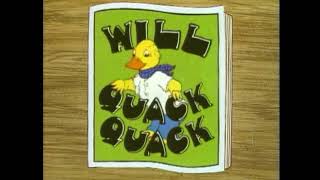 Will Quack Quack E01. Mr. Puw-the-Shop