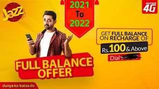 How To Get Full Balance In JAZZ 2021-2022 | JAZZ Full Balance Code | Full Balance Offer