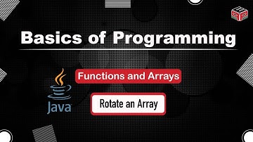 Rotate an Array | Functions and Arrays | In English | Java | Video_18