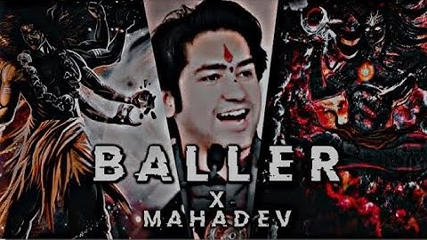 Baller ft mahadev 🕉️|| Shri mahakaal status 🚩