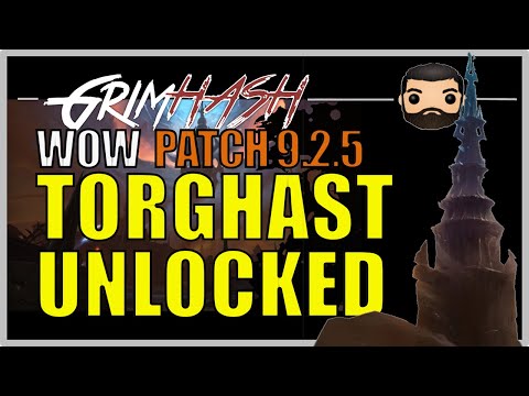 Patch 9.2.5 Torghast UNLOCKED // WoW Shadowlands