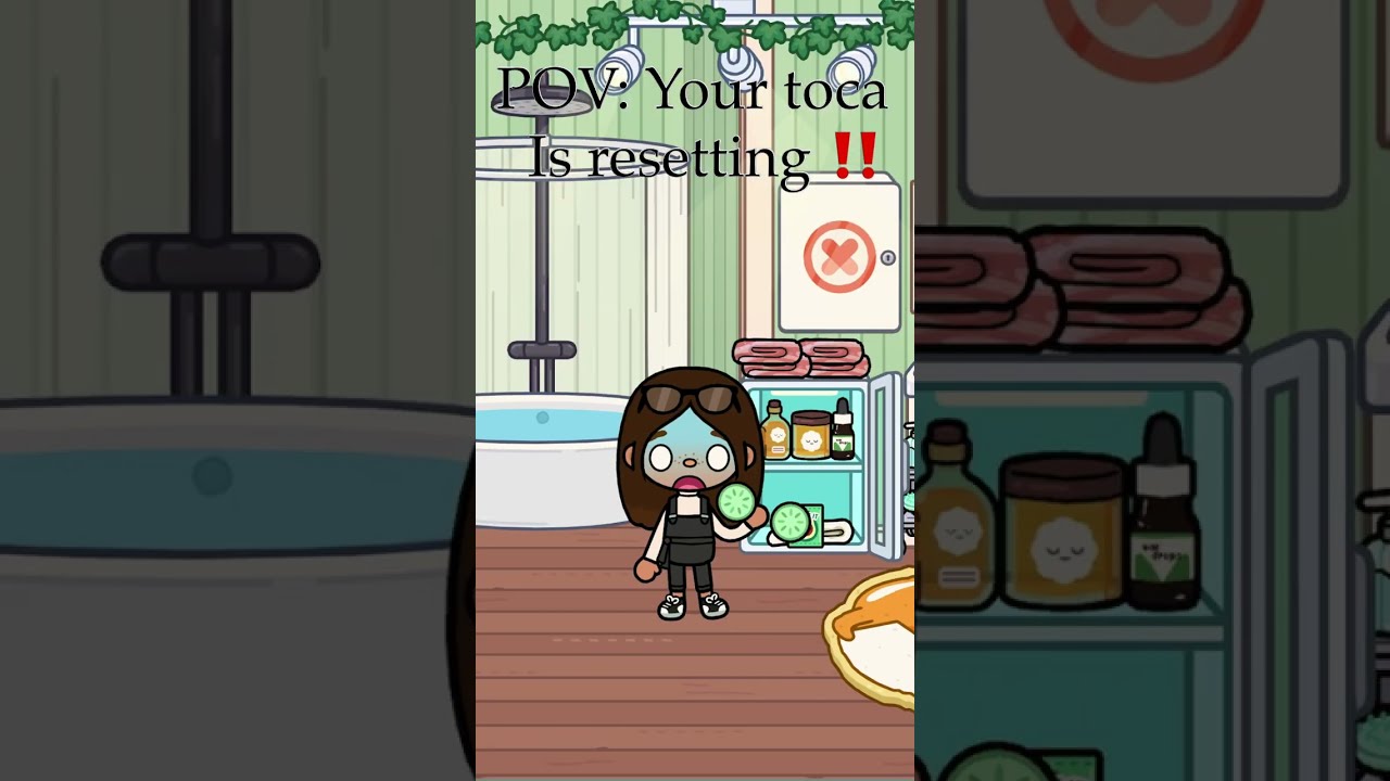 POV Your Toca House Is Resetting 