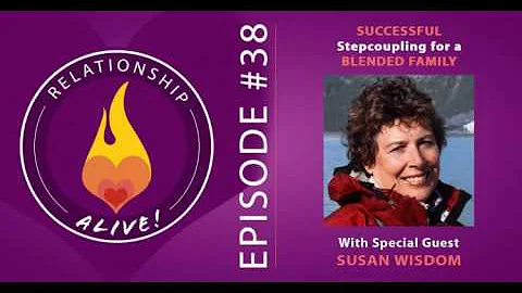 38: Successful Stepcoupling for Blended Families w...