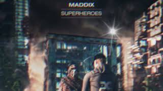 Maddix - Superheroes (Dennis MS Mashup) Resimi