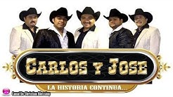 Carlos Y Jose Mix Puros Corridos - Exitos Inolvidables (Disco Completo)