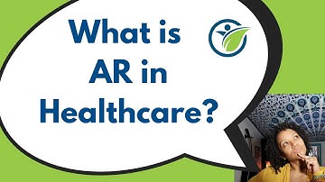 What is AR in Healthcare? | Medical Billing Terms