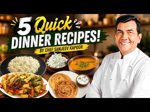 Sanjeev Kapoor Khazana のレシピ: 30分で作る5つの美味しいディナーレシピ | 簡単時短ごはん