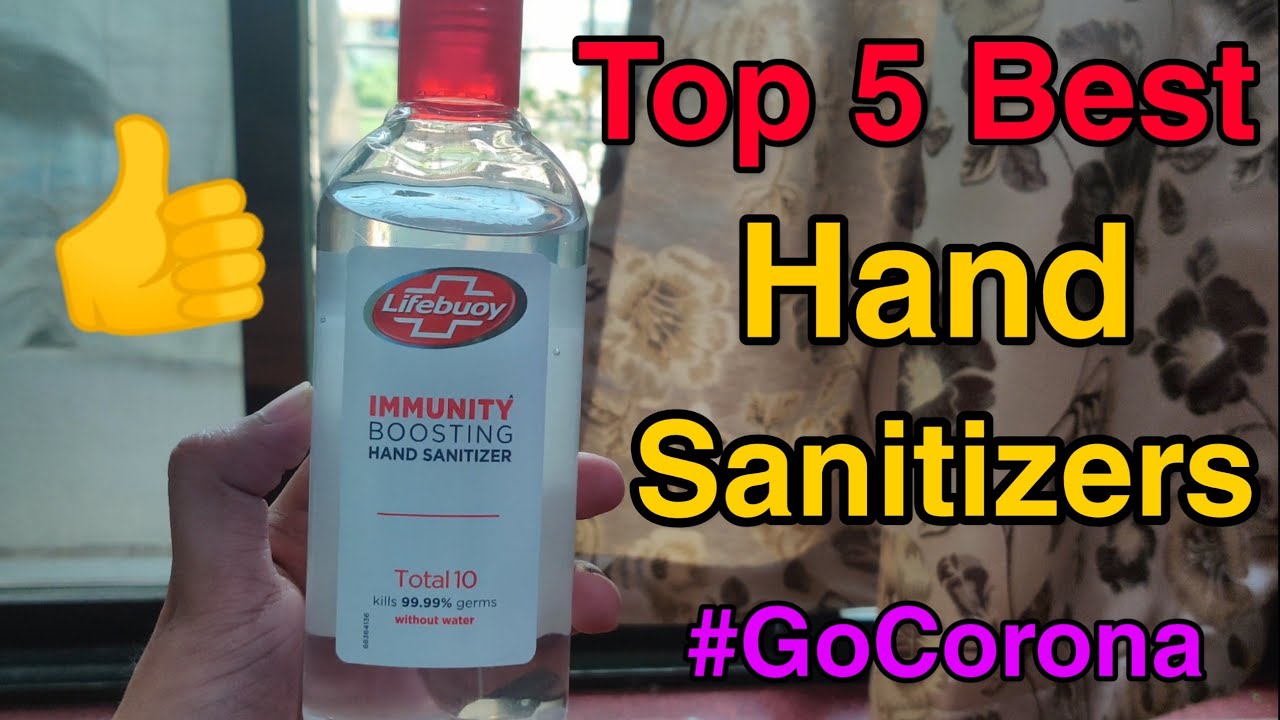 Top 5 Best Hand Sanitizer Of Popular Brands Like Lifebuoy & Dettol